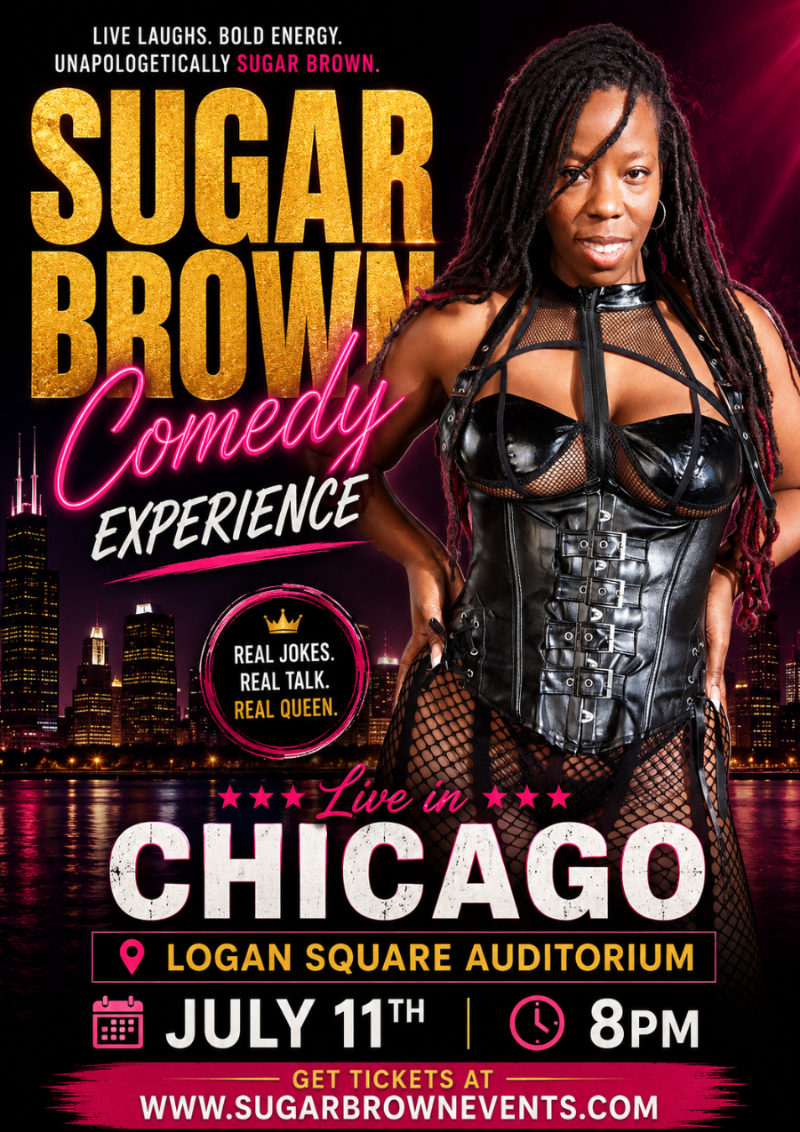 Sugar Brown Experience Chicago | July 11